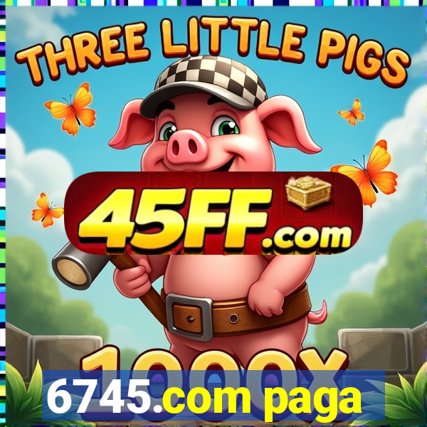 6745.com paga